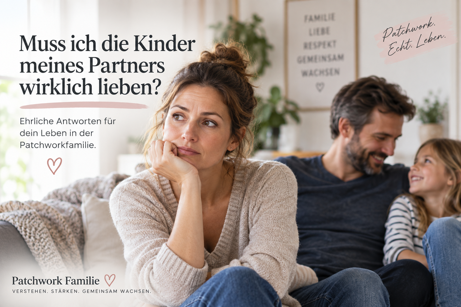 Muss ich die Kinder meines Partners wirklich lieben?